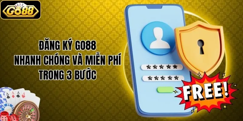GO88 ⭐️ Go 88 - Trang Chủ Truy Cập Cổng Game GO88.COM Chuẩn T10/2026 21 Đăng ký Go88 nhanh chóng và miễn phí trong 3 bước