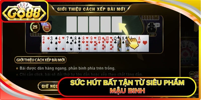 Mậu Binh Online - Siêu Phẩm Đấu Trí Lôi Cuốn Thời Đại 2 Sức hút bất tận từ siêu phẩm Mậu Binh