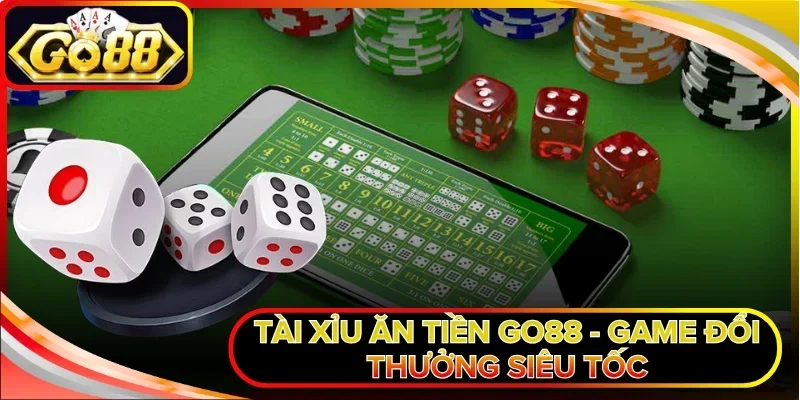 Tài Xỉu ăn tiền